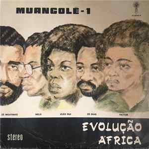 Evolução África, Luis Morais, Paulino - Muangolé - 1 FLAC