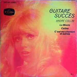 André Collin - Guitare Succès FLAC