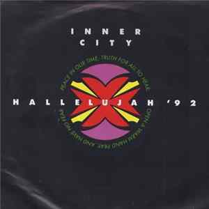 Inner City - Hallelujah '92 FLAC