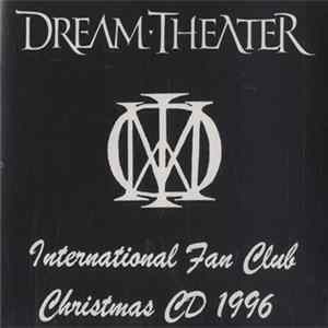 Dream Theater - International Fan Club Christmas CD 1996 FLAC