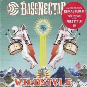 Bassnectar - Wildstyle & Freestyle FLAC
