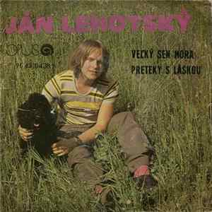 J. Lehotský - Skupina Modus - Vel'ký Sen Mora / Preteky S Láskou FLAC