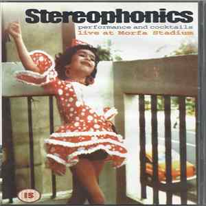 Stereophonics - Performance and Cocktails: Live at Morfa Stadium FLAC