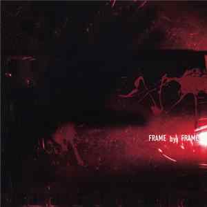 Frame By Frame - Frame By Frame FLAC