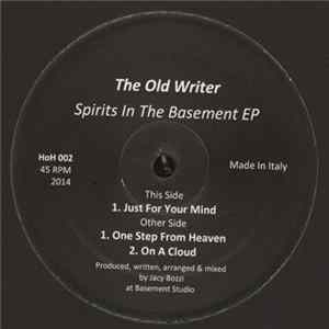The Old Writer - Spirits In The Basement EP FLAC