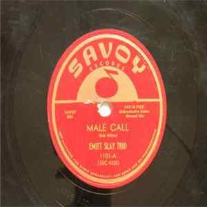 Emitt Slay Trio - Male Call / Be Mine Once More FLAC
