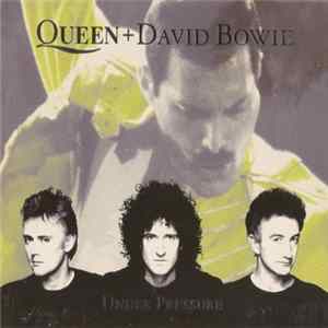 Queen + David Bowie - Under Pressure FLAC