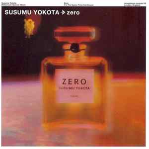 Susumu Yokota - Zero FLAC