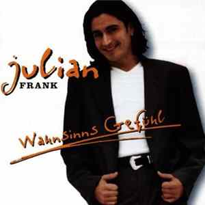 Julian Frank - Wahnsinns Gefühl FLAC