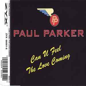Paul Parker - Can U Feel The Love Coming FLAC