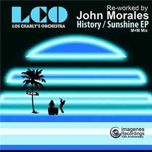 Los Charly's Orchestra - History / Sunshine EP (Reworked By John Morales) FLAC