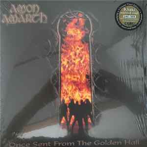 Amon Amarth - Once Sent From The Golden Hall FLAC