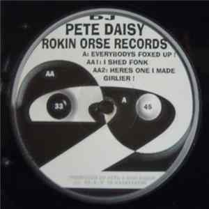 Pete Daisy - Everybodys Foxed Up FLAC