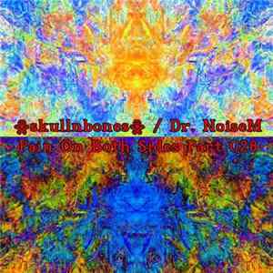 ☠skullnbones☠ / Dr. NoiseM - Pain On Both Sides Part 028 FLAC