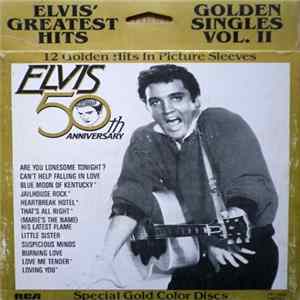 Elvis Presley - Elvis' Greatest Hits - Golden Singles Vol. II FLAC
