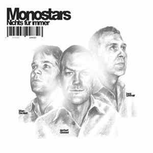 Monostars - Nichts Für Immer FLAC