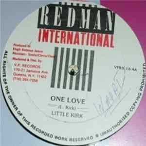 Little Twitch / Little Kirk - Freak / One Love FLAC