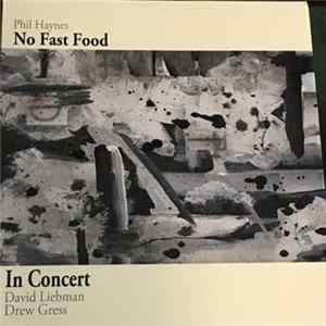 Phil Haynes - No Fast Food FLAC