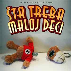 Various - Šta Treba Maloj Deci FLAC