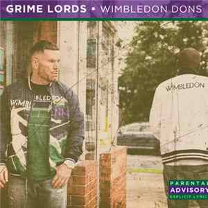 Grime Lords - Wimbledon Dons FLAC
