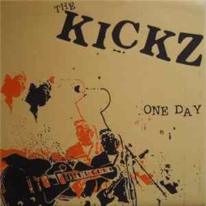 The Kickz - One Day FLAC