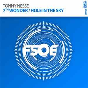 Tonny Nesse - 7th Wonder / Hole In The Sky FLAC