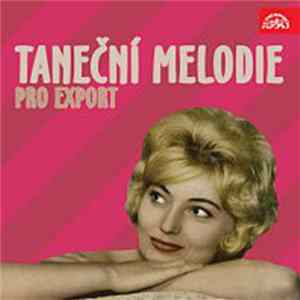 Various - Taneční melodie pro export FLAC