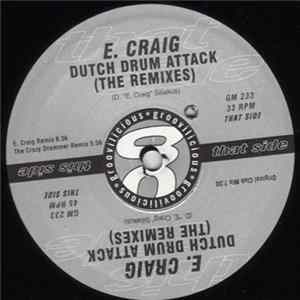 E.Craig - Dutch Drum Attack FLAC