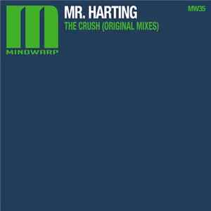 Mr. Harting - The Crush FLAC