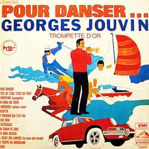 Georges Jouvin, Sa Trompette D'Or Et Son Orchestre - Pour Danser... FLAC