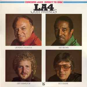 LA4 - Just Friends FLAC