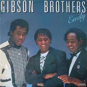 Gibson Brothers - Emily FLAC