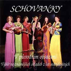 Schovanky - V Původním Obsazení - Výběr Nejznámějších Skladem Z Let Sedmdesátých FLAC