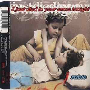 Rubio - I Just Died In Your Arms Tonight FLAC
