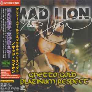 Mad Lion - Ghetto Gold & Platinum Respect FLAC