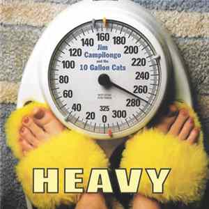 Jim Campilongo And The 10 Gallon Cats - Heavy FLAC