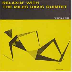 The Miles Davis Quintet - Relaxin' With Miles Davis Quintet FLAC
