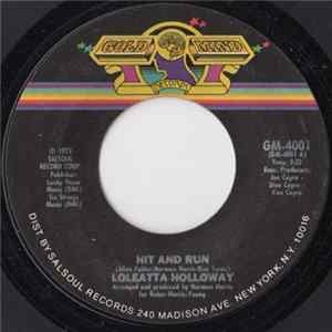 Loleatta Holloway - Hit And Run / Is It Just A Man's Way FLAC