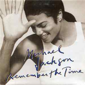 Michael Jackson - Remember The Time FLAC