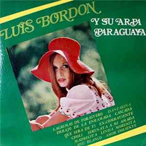 Luis Bordón - Y Su Arpa Paraguaya FLAC
