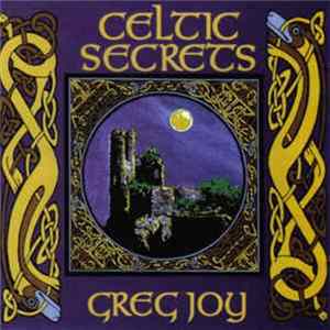 Greg Joy - Celtic Secrets FLAC
