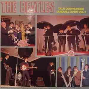The Beatles - Talk Downunder (And All Over) Vol 2 FLAC