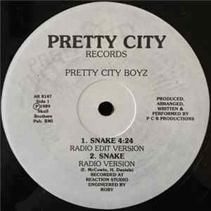 Pretty City Boyz - Snake / The Butter Fly FLAC