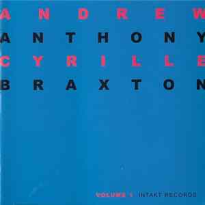 Andrew Cyrille / Anthony Braxton - Duo Palindrome 2002. Vol. 1 FLAC