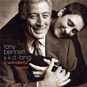 Tony Bennett & k.d. lang - A Wonderful World FLAC