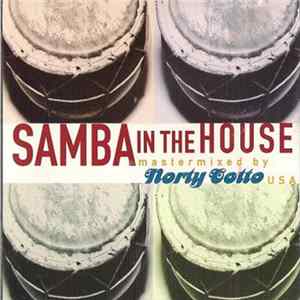 Various - Samba In The House (Mastermixed By Norty Cotto) FLAC