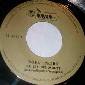 Noel Petro - La Ley Del Monte / El Negro Suba FLAC
