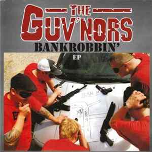 The Guv'nors - Bankrobbin' EP FLAC