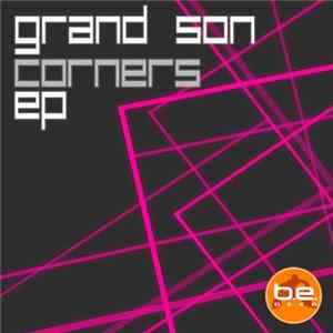 Grand Son - Corners EP FLAC