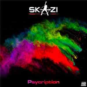Skazi - Psycription FLAC